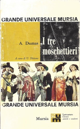 Tre moschettieri dumas - i, a.