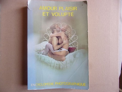 Amour plaisir volupté - amour,