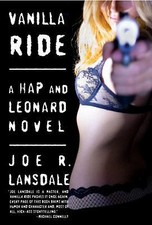 Vanilla Ride; Hap and Leonard