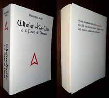 Who'um-Ka-Um e il Fuoco di Pietra, Emanuele Bosi, Stampa privata prima edizione