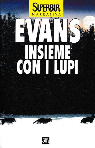 Insieme con lupi - i,
