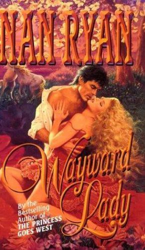 Wayward lady nan ryan - by,
