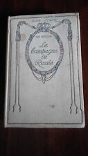 ANTICO VECCHIO LIBRO ''LA CAMPAGNE DE RUSSIE'' DE SEGUR -PARIS NELSON EDITEURS