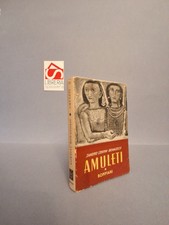 Amuleti - Racconti - Contini Bonacossi, Sandro - Valentino Bompiani e C., 1945