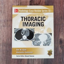 Radiology Case Review Series: Thoracic Imaging by Alexander Semionov (Paperback)