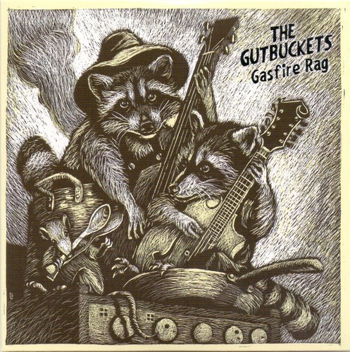 The gutbuckets gasfire rag - the,