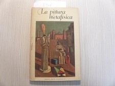 la pittura metafisica	 di Autori Vari Testo Di Marco Valsecchi,  1958,  Garzanti