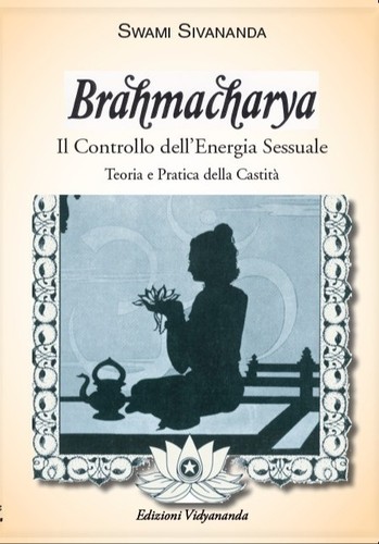 Brahmacharya teoria pratica - e,