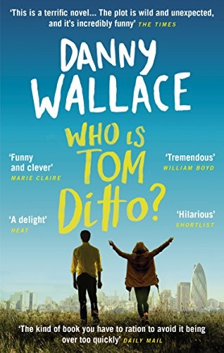 Who tom ditto danny - is, ditto?-danny