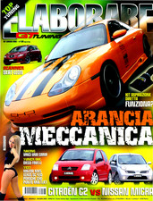 " ELABORARE GT TUNING " N°107 / GIU. 2006 - ARANCIA MECCANICA - VARI TEST AUTO !