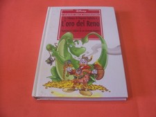 "I CLASSICI DELLA LETTERATURA DISNEY" N. 15 DEL 2006 L' ORO DEL RENO OTTIMO