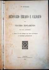 Dizionario Ebraico e Caldaico del Vecchio Testamento, F. Scelbo, Firenze 1912