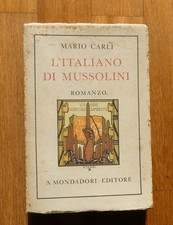 POST-FUTURISMO-MARIO CARLI-L'ITALIANO DI MUSSOLINI-MONDADORI 1930 1° ED.INTONSO!
