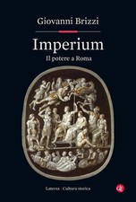 IMPERIUM. IL POTERE A ROMA