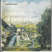 FRIULI Castello di Polcenigo -