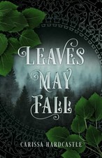 Leaves May Fall, Hardcastle