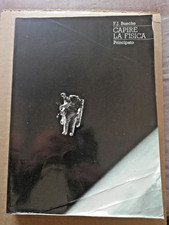 F. J. BUECHE - Capire La Fisica - Casa Editrice Principato 1985