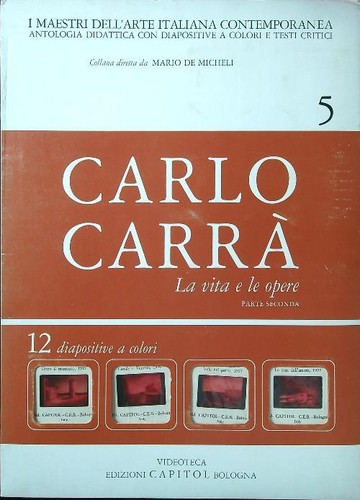 Carlo carra vita e - la,