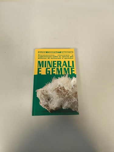 Minerali e gemme - aa.,