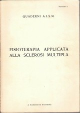 Broman et al., Fisioterapia applicata alla sclerosi multipla, a cura di M. Westr