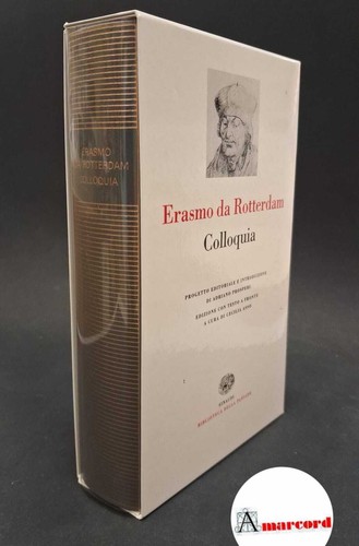 Colloquia erasmo pleiade - colloquia.,