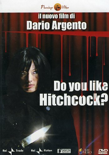 You like hitchcock ti - like,