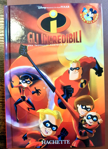 Gli incredibili libro - gli,