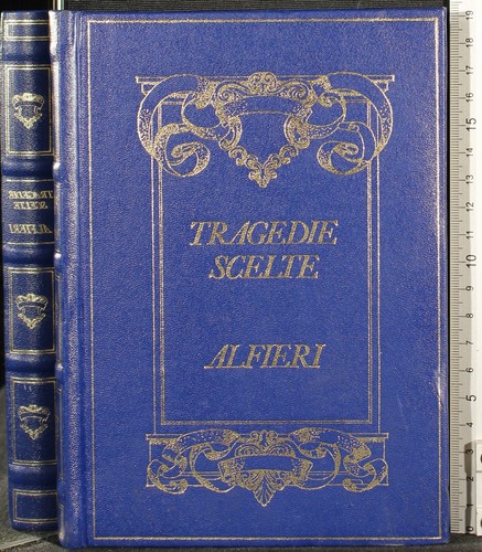 Tragedie scelte alfieri - tragedie, cdc