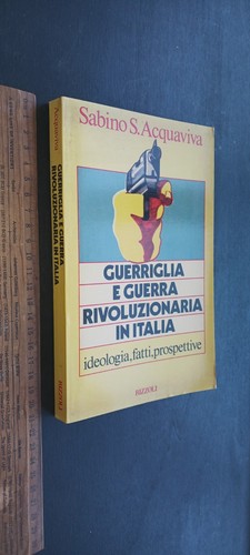 Sabino acquaviva guerriglia - acquaviva, e