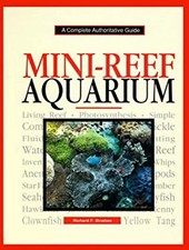 Mini-Reef Aquarium Hardcover