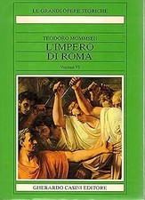 L'impero di Roma volume VI [Hardcover] Teodoro mommsen