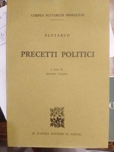 Plutarco precetti politici - , a
