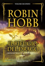 Il rifugio del drago. Cronache