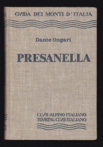 Guida monti presanella cai - monti,