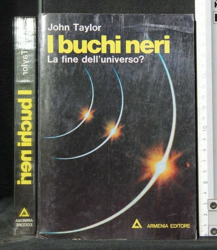 Buchi neri la - neri., fine