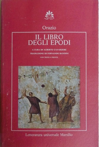 Orazio libro degli epodi - orazio, il