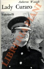 WAUGH Auberon - Lady Curaro.