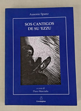AUSONIO SPANO-SOS CANTIGOS DE SU 'EZZU-CONDAGHES 1997,DA MAGAZZINO
