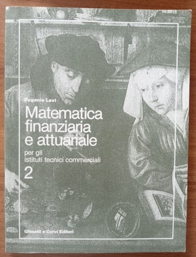 Matematica finanziaria - , e