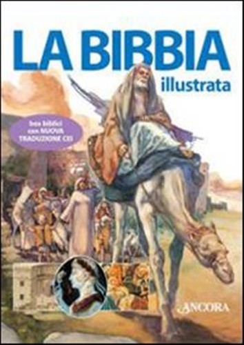 Bibbia illustrata ediz - la,