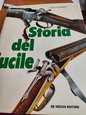 STORIA DEL FUCILE. GIUSEPPE DE FLORENTIIS. DE VECCHI. 1973