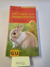 300 Fragen zum Zwergkaninchen