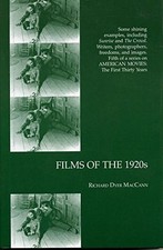 FILMS OF THE 1920S By Richard