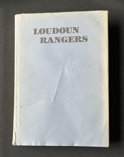 History the loudoun rangers - of,