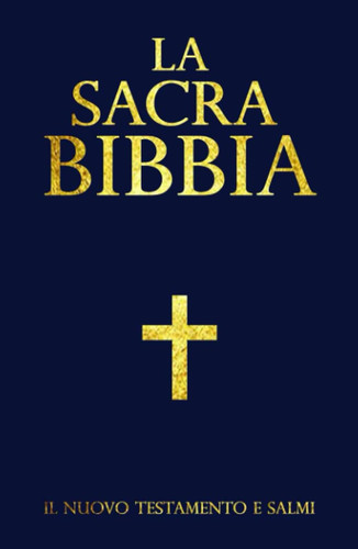 Sacra bibbia il nuovo - sacra,