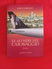 LE ALI NERE DEL CARAVAGGIO -