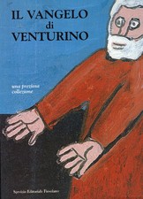 Il vangelo di Venturino, una