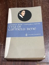 Carmelo Bene, Giancarlo Dotto