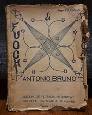 Bruno FUOCHI DI BENGALA L'Italia futurista! 1917