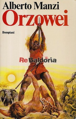 Orzowei bompiani manzi alberto - bompiani,